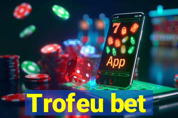 Trofeu bet